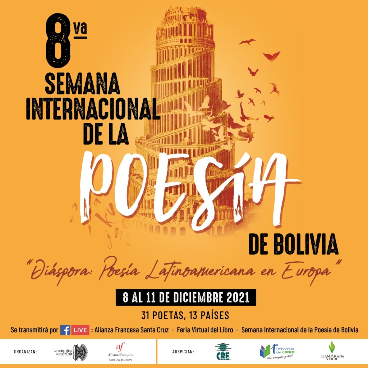La 8va Semana Internacional de la Poesía en Bolivia reunirá a 31 poetas latinoamericanos residentes en Europa.